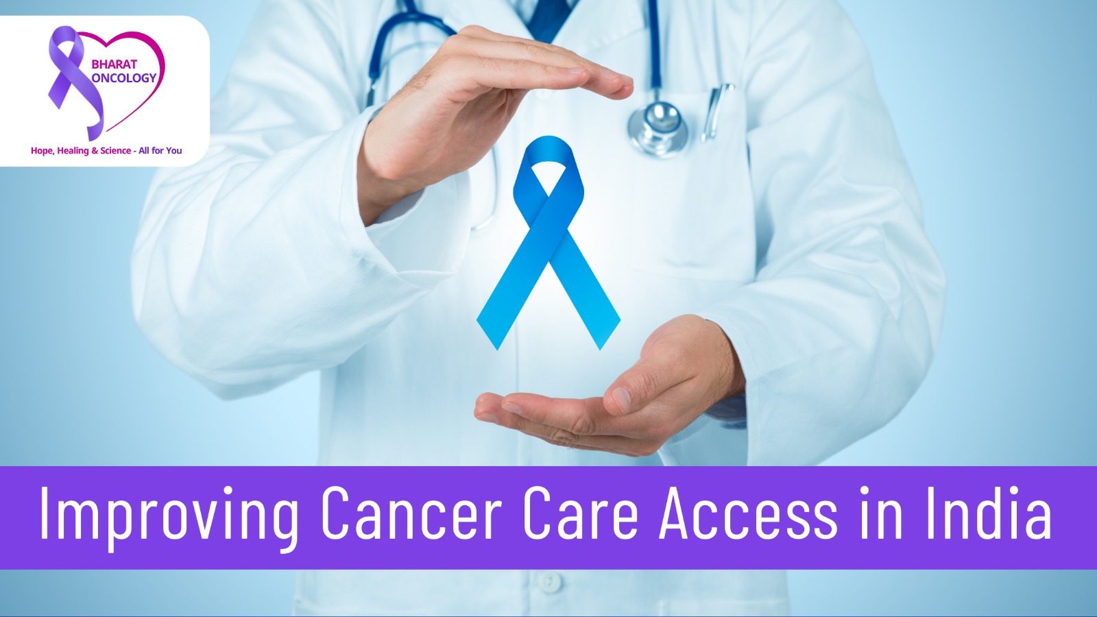 Improving Cancer Care Access in India